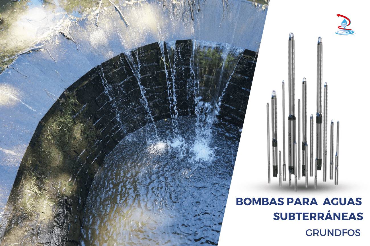 BOMBA SP PARA AGUAS SUBTERRÁNEAS 1 BOMBAS PARA AGUAS SUBTERRANEAS INGENIERÍA DE APLICACIONES DE BOMBEO